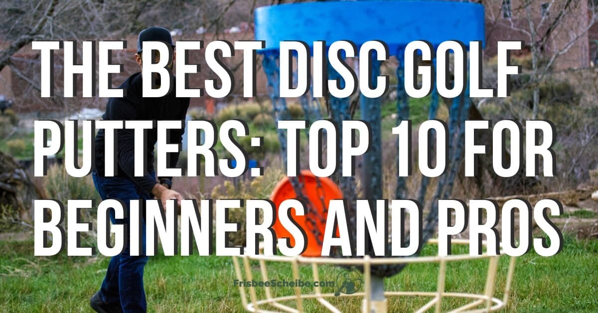 best disc golf putters - FB